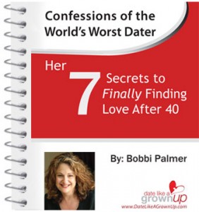 Bobbi Palmer ebook:Confessions of the World's Worst Dater: Her 7 Secrets to Finally Finding Love After 40