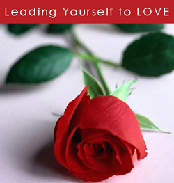 Leading Yourself to Love | Relax